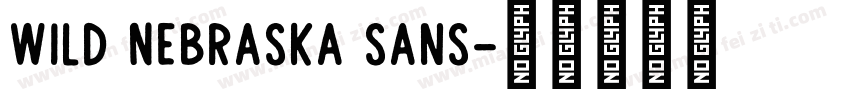 Wild Nebraska sans字体转换